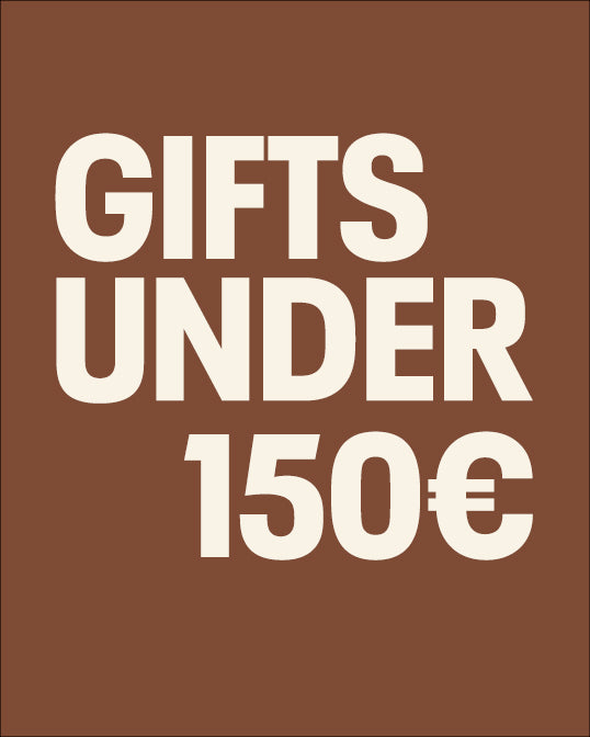 Text ' GIFTS UNDER 150€' on a brown background